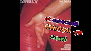 Loverboy Destination HeartBreak   Dana&#39;s Garage Music Singles