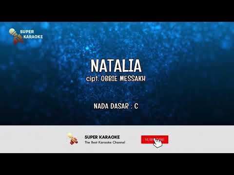 NATALIA - KARAOKE - OBBIE MESSAKH | SUPER KARAOKE