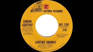 1974 HITS ARCHIVE: Carefree Highway - Gordon Lightfoot (stereo 45)