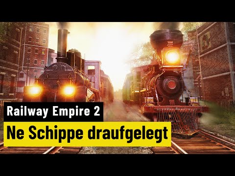 Railway Empire 2 | REVIEW | More efficient than Deutsche Bahn