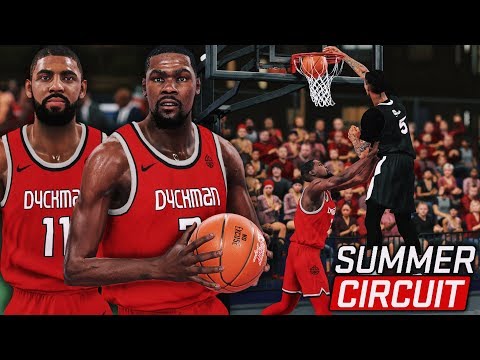 NBA 2K19 MyCareer "Summer Circuit" #7 - NEW Brooklyn Nets KD & Kyrie Irving Show Up To The DYCKMAN!