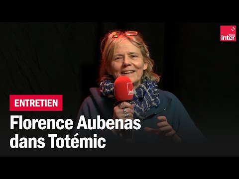 Florence Aubenas : "Le journalisme, c'est donner de soi-même aux autres"