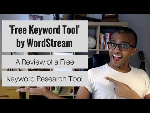'Free Keyword Tool' by WordStream (Review) | An Alternative Keyword Research Tool [CC]