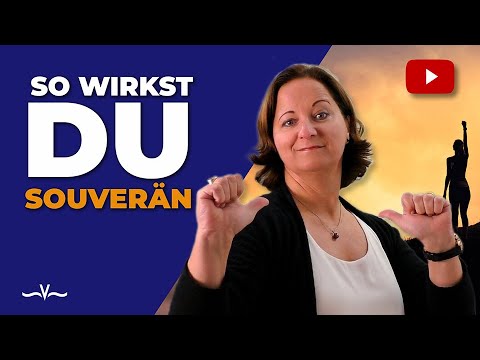 Souverän auftreten & kommunizieren: Mit diesen 2 Tipps wirkst du sofort selbstbewusst