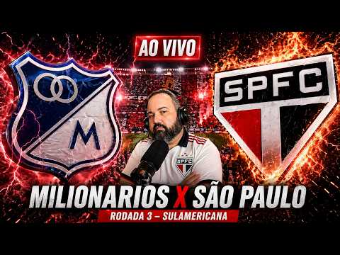 🔴 AO VIVO AGORA! MILLONARIOS X SÃO PAULO 🚨 RESERVÃO EM CAMPO! ESTREIA NO GOL E PRESSÃO NA COLÔMBIA!