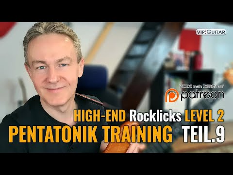 "Pentatonik für Fortgeschrittene Teil.9" High-End Rock Licks Level 2