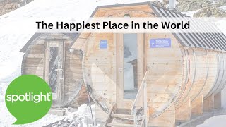The Happiest Place in the World | practice English with Spotlight