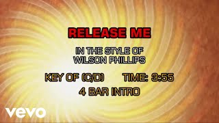 Wilson Phillips - Release Me (Karaoke)