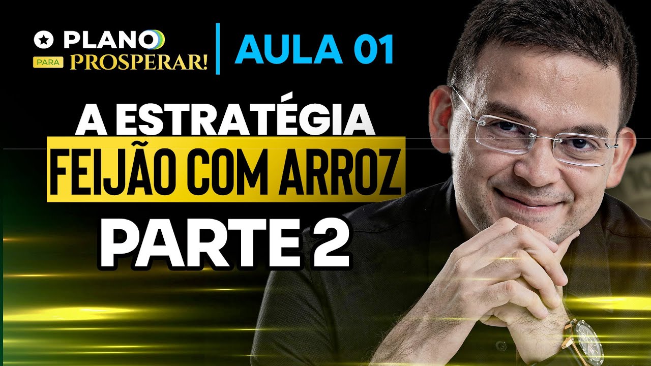 COMO EU INVISTO MEU DINHEIRO TODOS OS MESES - AULA 1 - Parte 2