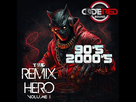 THE REMIX HERO mixtape - The Red Panther Remix Forever. Mixed by YRush from CODE RED SOUND
