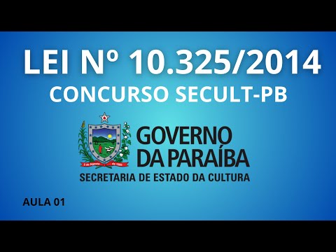 LAW NO. 10,325/2014: PARAIBA STATE CULTURE SYSTEM (SECULT-PB COMPETITION) - CLASS 01