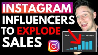 How To Find Instagram Influencers To Explode Your Sales - Influencer Marketing 2024