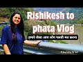Kedarnath Yatra 2023 | Rishikesh to Phata by road | Weather | Food | Stay