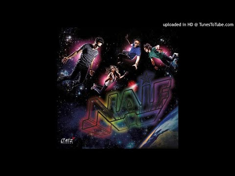 Naif - I Told You So