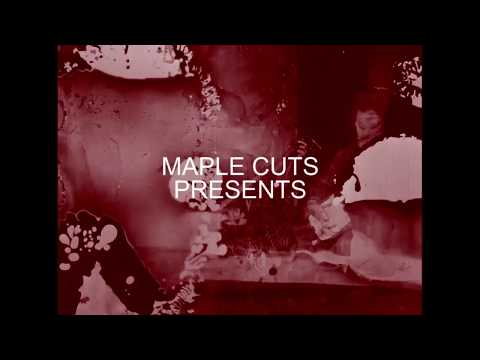 Maple Cuts w/ The Maghreban & Kiara Scuro