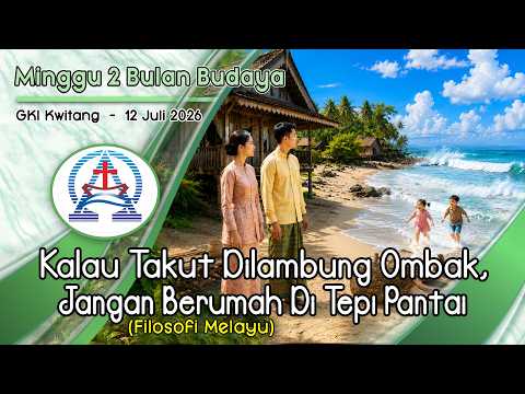 KEBAKTIAN MINGGU 2 BULAN BUDAYA   – 12 Juli 2026