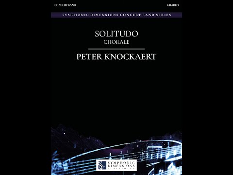 SOLITUDO (Concert Band) - Peter Knockaert