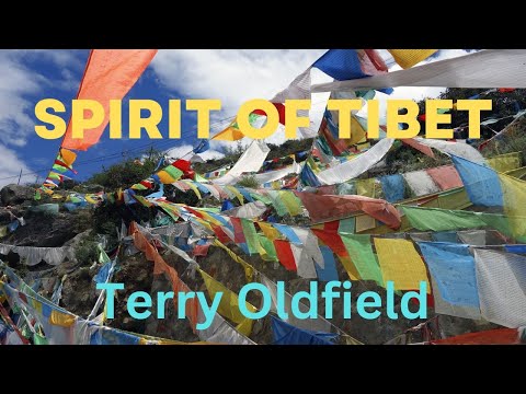 SPIRIT OF TIBET ... Terry Oldfield