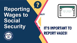 How To: Report Wages to Social Security