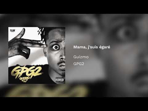 GUIZMO - Mama, j'suis égaré / Y&W
