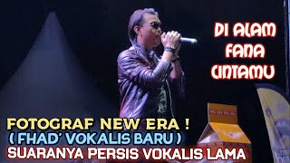 Download lagu 🔥Di Alam Fana Cintamu ~ FOTOGRAF NEW ERA 🔴FHAD' Vokalis BARU..❗SuaraNya Persis Vokalis Lama.. mp3