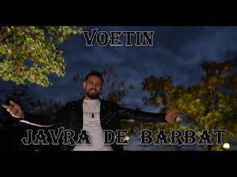VOETIN ❌JAVRA DE BARBAT ( 2022 )