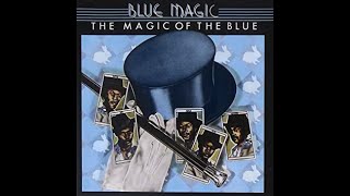 ISRAELITES:Blue Magic - Three Ring Circus 1974 {Extended Version}