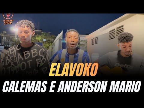 Calemas e Anderson M&aacute;rio - Elavoko (Cover) 