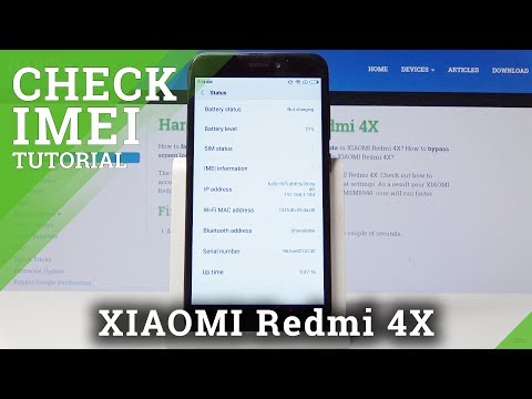 How to Check IMEI & SN in Xiaomi Redmi 4X - Get Access to Serial Number / IMEI Status