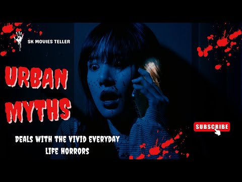 Urban Myths 2022 Full Hollywood Movie Explained in Hindi/Urdu | Horror Thriller | SK Story Teller