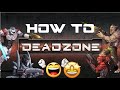 How To Deadzone 3rd Edition