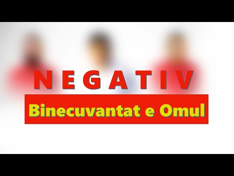 Binecuvantat e omul ❌ Negativ - Oficial Audio