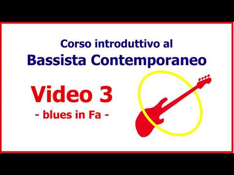 Lezioni di basso 3 - Corso 5 Passi - BLUES IN FA