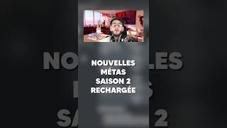 Les Nouvelles Métas en Saison 2 Rechargée ! 🔥