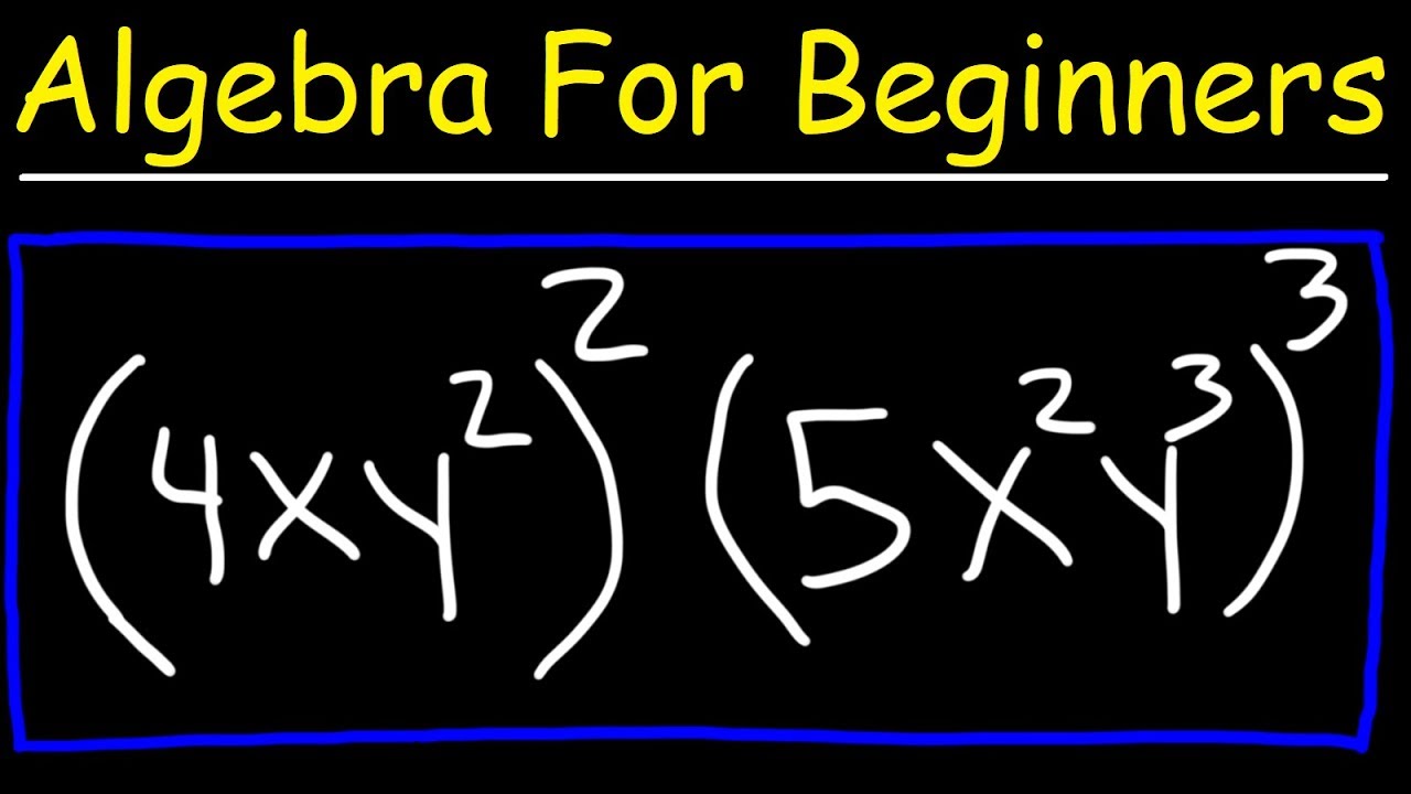 Algebra For Beginners - Basic Introduction