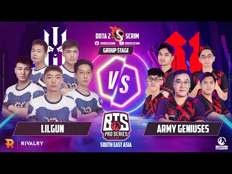 Lilgun vs Army Geniuses - BTS Pro Series Season 11: SEA - Group Stage - B02