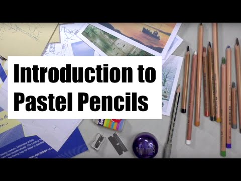 Introduction to using Pastel Pencils