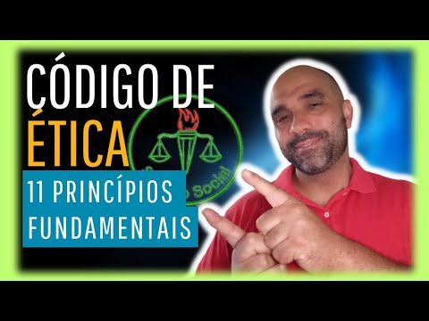 O Código de Ética profissional e seus 11 princípios fundamentais