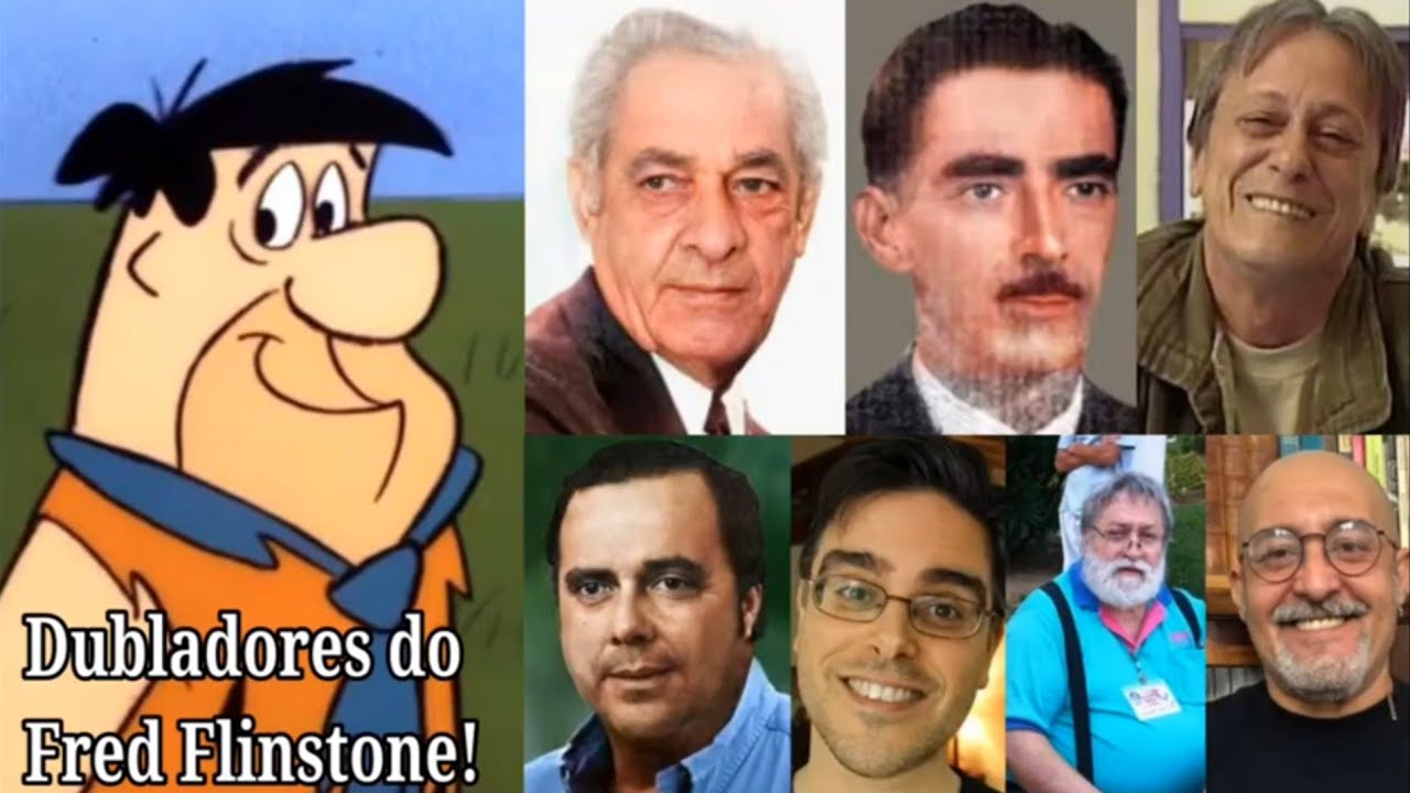Conheça os Dubladores Brasileiros do Fred Flinstone - Vozes Extraordinárias!