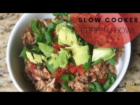 Slow Cooker Burrito Bowl | HIITBURN Carb Cycling Recipes
