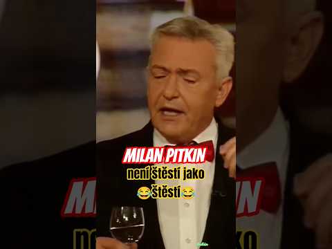 Milan PITKIN - Není štěstí jako štěstí 😂😂 #pitkin  #vtip #indianfanda #sranda #humor #vtipy #zabava
