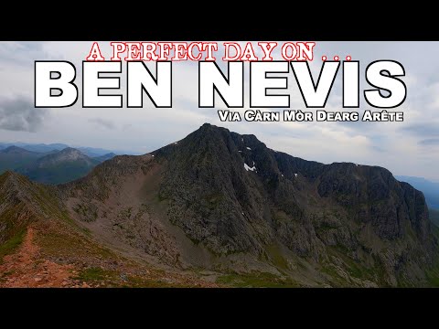 BEN NEVIS |   A Perfect Day On The Venomous Mountain - Full Arète route