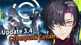 【Wuthering Waves】Cyberpunk collab is here!【NIJISANJI EN | Vezalius Bandage】