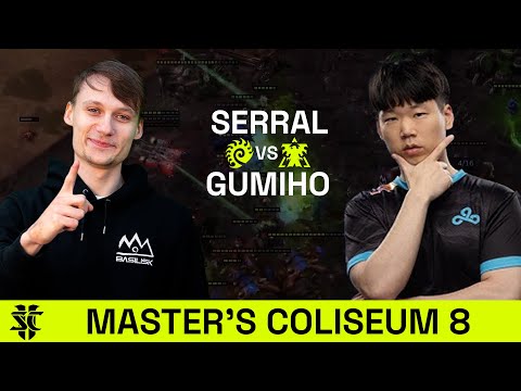 Serral VS GuMiho | Master’s Coliseum 8 | Upper Bracket Quarterfinals