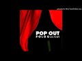 Polo G Ft Lil Tjay Pop Out NOW 72 Clean Version