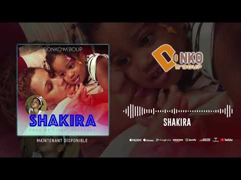 DONKO M'BOUP - SHAKIRA (2020)