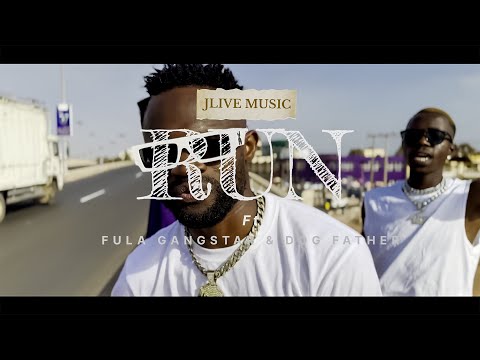 RUN  _  JLive Music ft Fula Gangstar & Dog Father