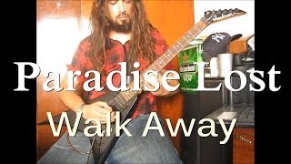 Paradise Lost - Walk Away (cover) [HD]