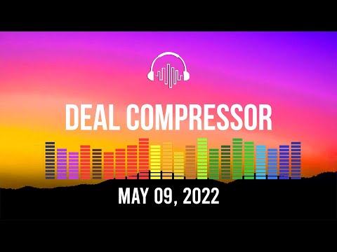 Music Software News & Sales for May 9, 2022 - Deal Compressor Show