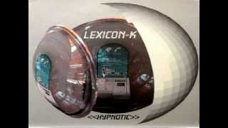 Lexicon-K - Hypnotic (Orgpro Mix)